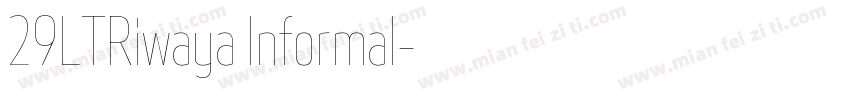 29LTRiwaya Informal字体转换